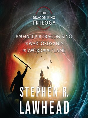 cover image of Stephen Lawhead's Dragon King Trilogy
